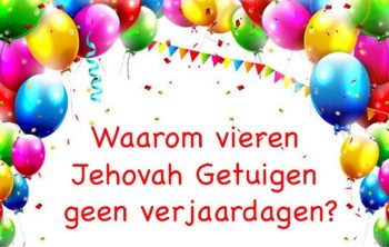 Verjaardagen en Jehova Getuigen