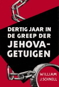 Dertig jaar in de greep der Jehova-getuigen