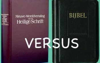 Jehova Getuigen bijbel aangepast aan eigen leer